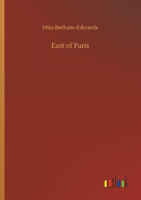 East of Paris