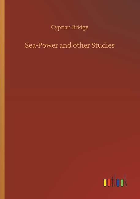 Sea-Power and other Studies