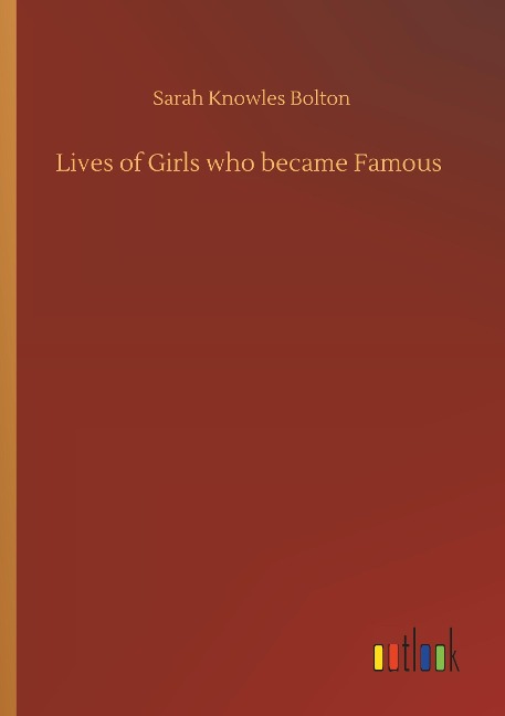 Lives of Girls who became Famous