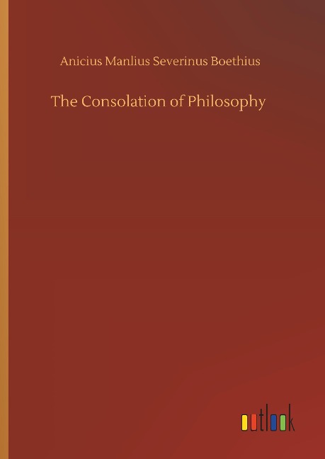 The Consolation of Philosophy