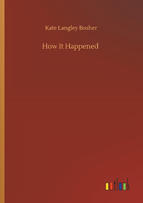 How It Happened