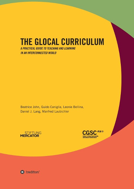 The Glocal Curriculum: A Practical Guide to Teaching and Learning in an Interconnected World