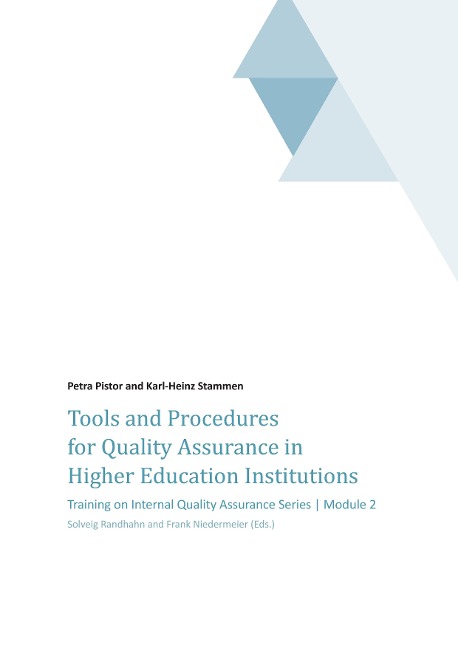 Tools and Procedures for Quality Assurance in Higher Education Institutions: Training on Internal Quality Assurance Series | Module 2