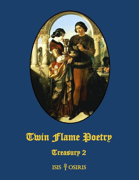 Twin Flame Poetry: Treasury 2