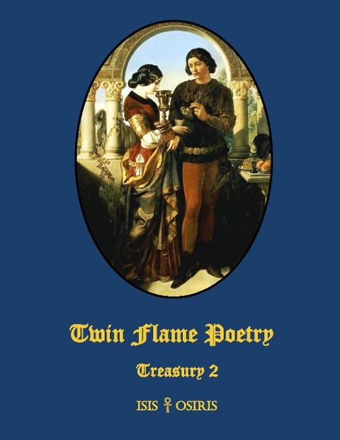 Twin Flame Poetry: Treasury 2