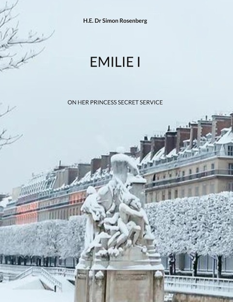 EMILIE I: On her Princess Secret Service
