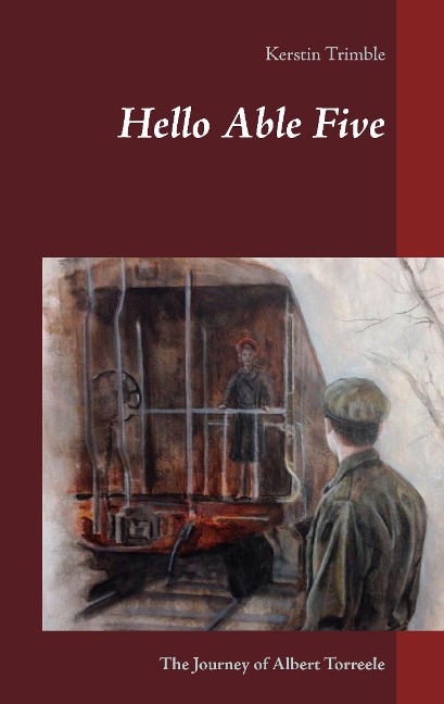 Hello Able Five: The Journey of Albert Torreele