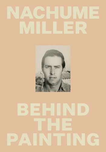 Nachume Miller Behind the Painting
