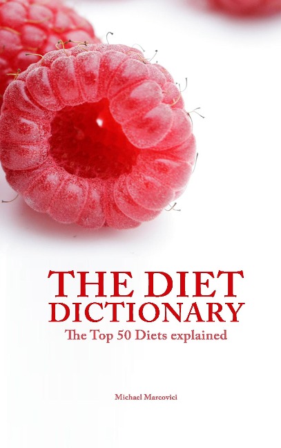 The Diet Dictionary: The Top 50 Diets explained
