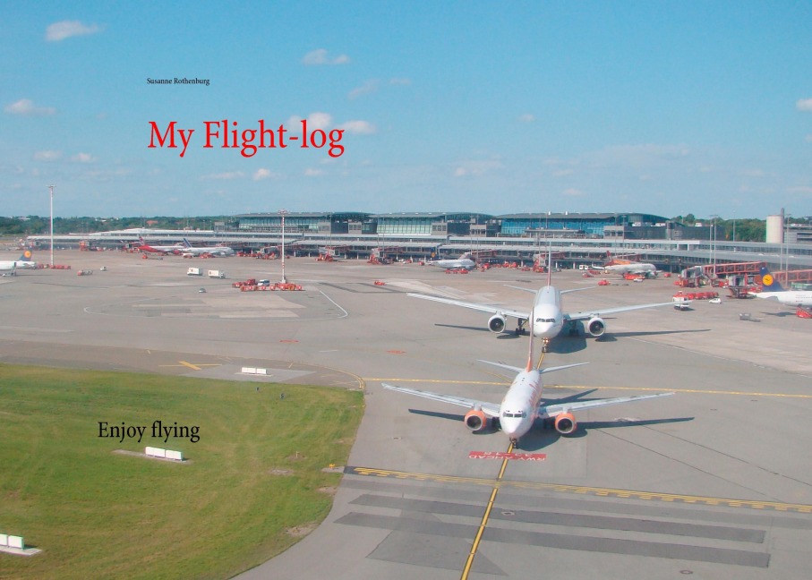 My Flight-log: Enjoy flying