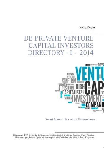 DB Private Venture Capital Investors Directory I - 2014 Smart Money für smarte Unternehmer