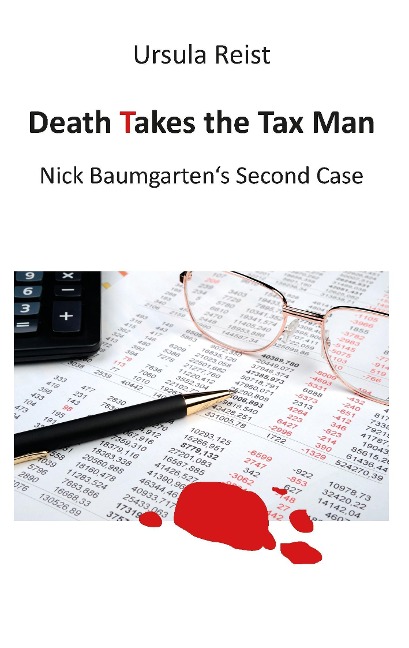 Death Takes the Tax Man: Nick Baumgartens Second Case
