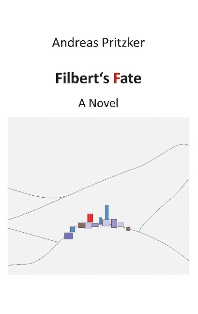 Filberts Fate: A Novel