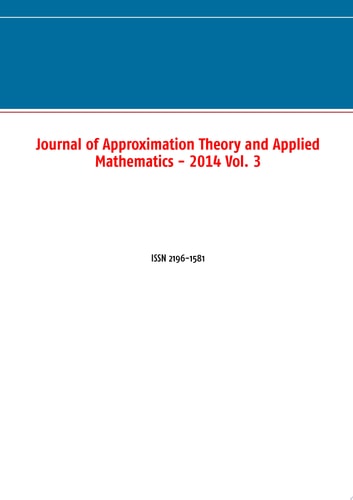 Journal of Approximation Theory and Applied Mathematics - 2014 Vol. 3 ISSN 2196-1581