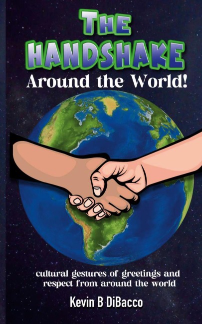The Handshake: Around the World