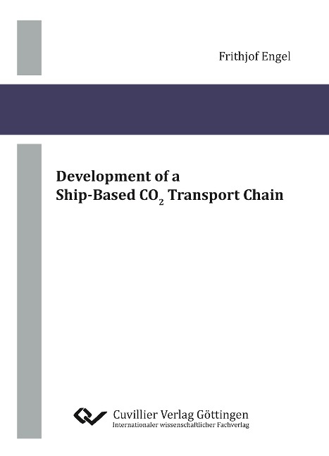 Development of a Ship-Based CO2 Transport Chain