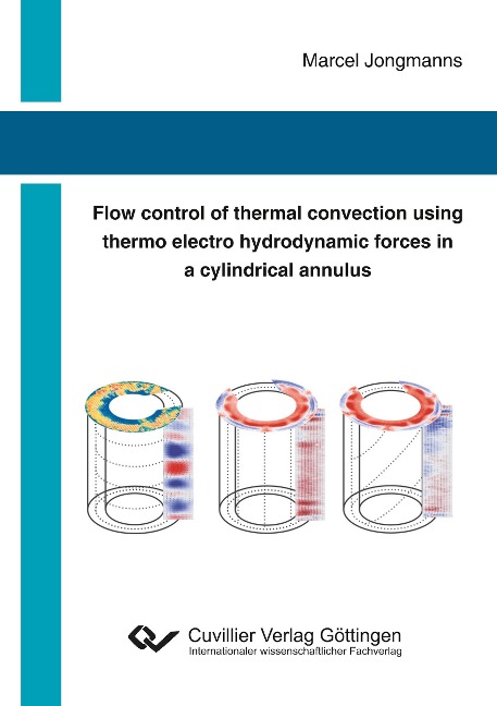 Flow control of thermal convection using thermo electro hydrodynamic forces in a cylindrical annulus