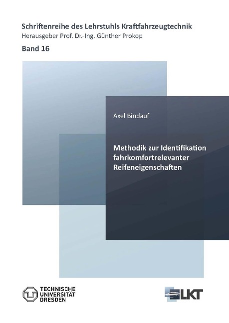 Methodik zur Identifikation fahrkomfortrelevanter Reifeneigenschaften