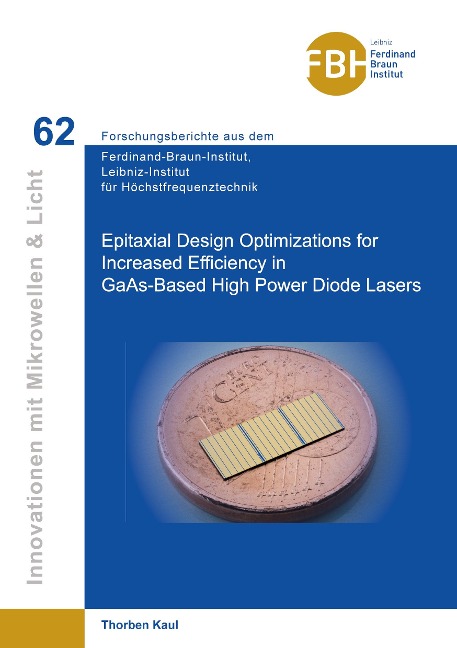Epitaxial Design Optimizations for Increased Efficiency in GaAs-Based High Power Diode Lasers