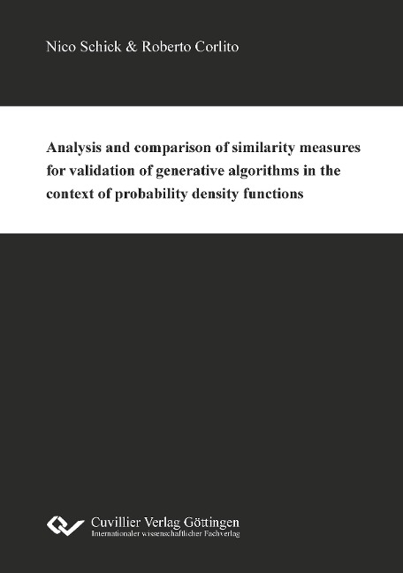 Analysis and comparison of similarity measures for validation of generative algorithms in the context of probability density functions
