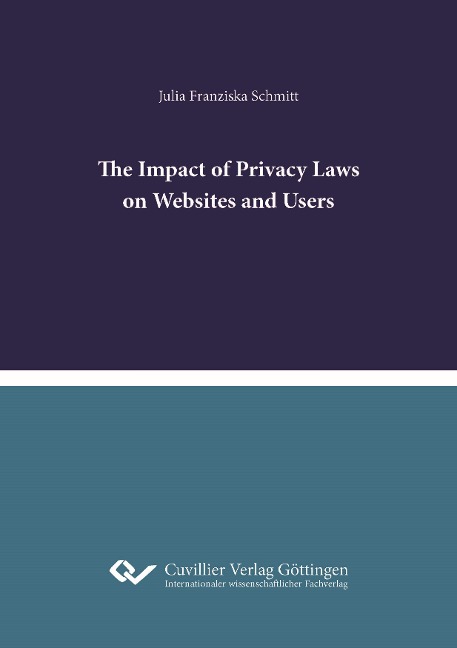 The Impact of Privacy Laws on Websites and Users