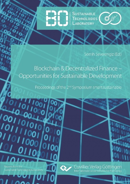 Blockchain & Decentralized Finance - Opportunities for Sustainable Development: Proceedings of the 2nd Symposium smart:sustainable