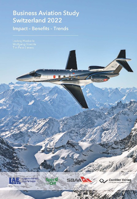 Business Aviation Study Switzerland 2022: Impact - Benefits - Trends