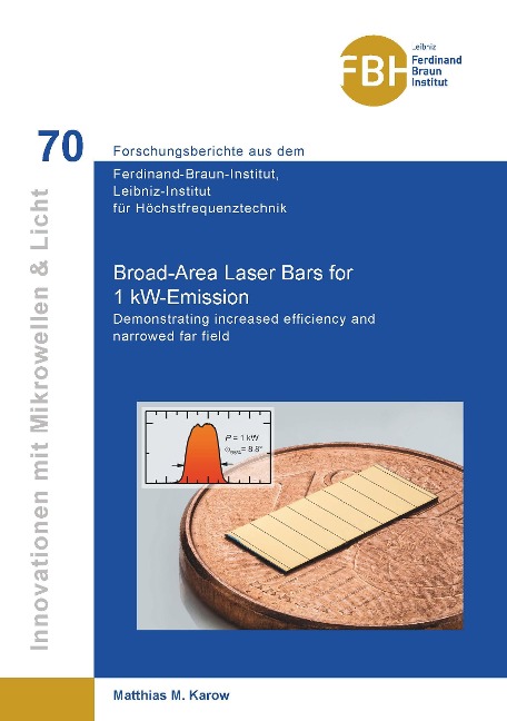 Broad-Area Laser Bars for 1 kW-Emission: Demonstrating increased efficiency and narrowed far field