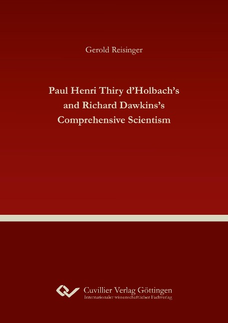 Paul Henri Thiry dHolbachs and Richard Dawkinss Comprehensive Scientism