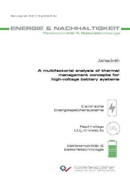 A multifactorial analysis of thermal management concepts for high-voltage battery systems
