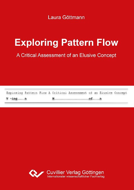 Exploring Pattern Flow - A Critical Assessment of an Elusive Concept