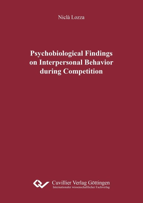 Psychobiological Findings on Interpersonal Behavior during Competition