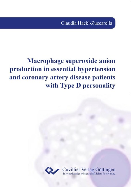 Macrophage superoxide anion production in essential hypertension and coronary artery disease patients with Type D personality