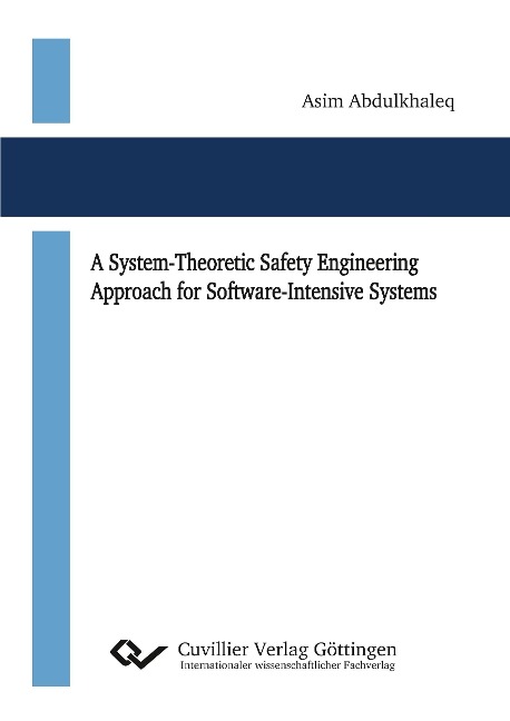 A System-Theoretic Safety Engineering Approach for Software-Intensive Systems
