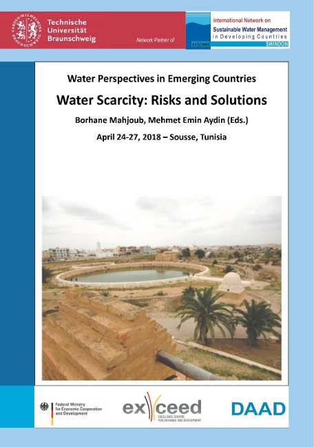 Water Perspectives in Emerging Countries: Water Scarcity: Risks and Solutions, April 24-27, 2018 - Sousse, Tunisia
