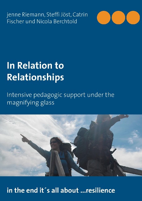 In Relation to Relationships: Intensive pedagogic support under the magnifying glass