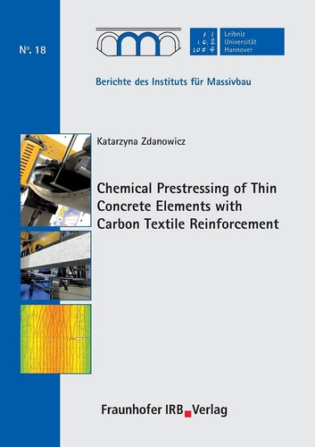 Chemical Prestressing of Thin Concrete Elements with Carbon Textile Reinforcement