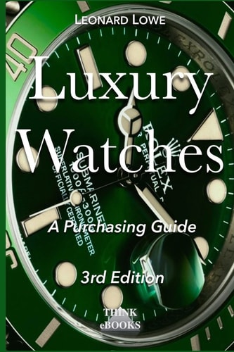 Luxury Watches A Purchasing Guide