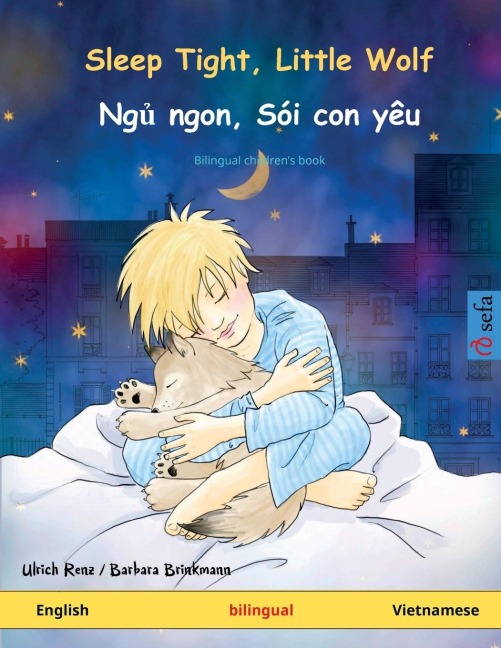 Sleep Tight, Little Wolf - Ng¿ ngon, Sói con yêu (English - Vietnamese)