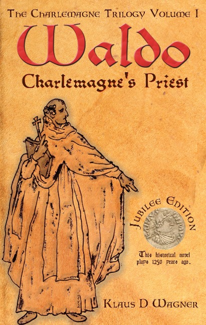 Waldo (English Version): Charlemagnes Priest