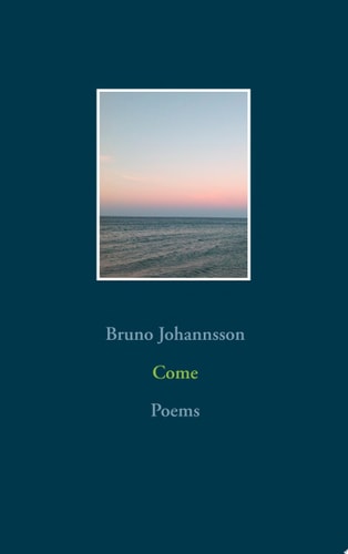 Come Poems
