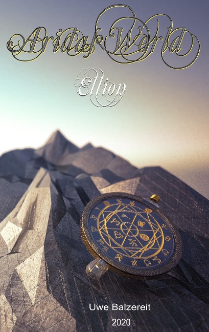 Aridas World: Part 1 Ellion