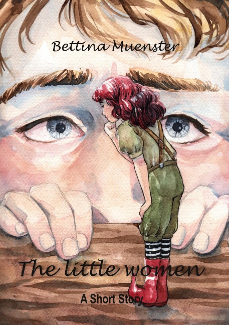 The little women: A Short Story