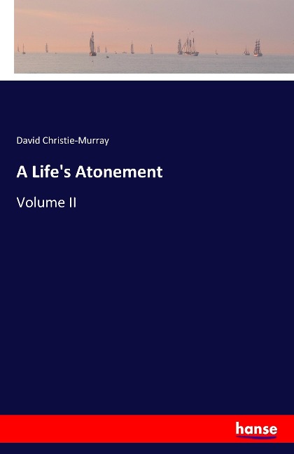 A Lifes Atonement: Volume II