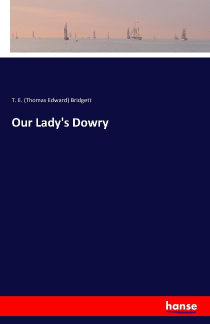 Our Ladys Dowry