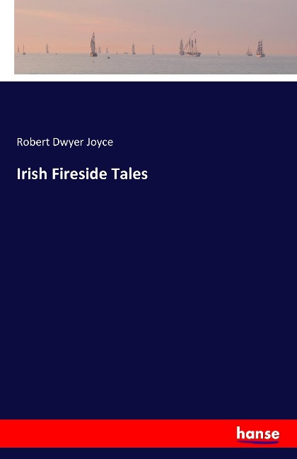 Irish Fireside Tales