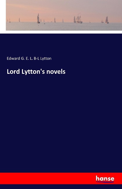 Lord Lyttons novels