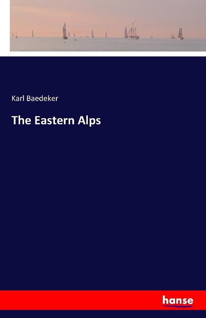 The Eastern Alps