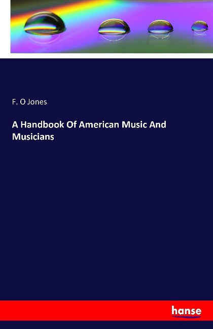 A Handbook Of American Music And Musicians