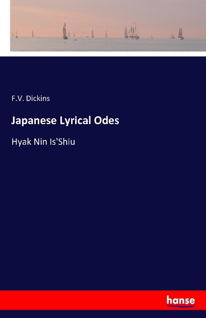 Japanese Lyrical Odes: Hyak Nin IsShiu